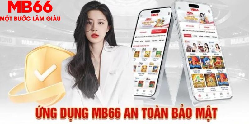 Lý do nên tải app MB66